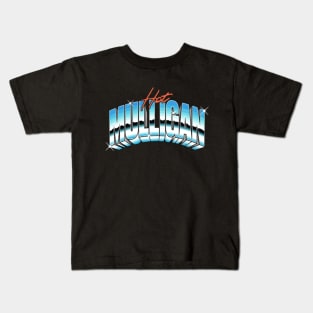 Hot Mulligan Kids T-Shirt